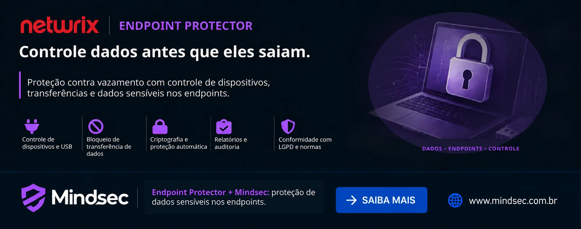 Netwrix Endpoint Protector — proteção de dados e prevenção contra perda de informações com a Mindsec