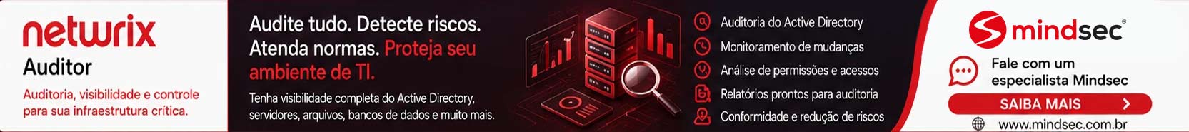 Netwrix Auditor - visibilidade e auditoria de ambientes de TI