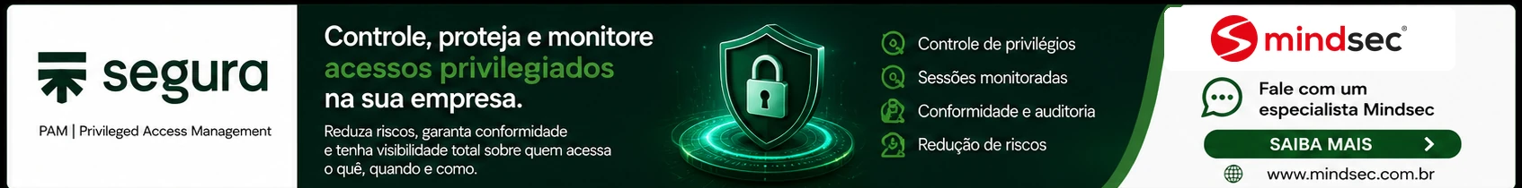 Segura: gerenciamento de acesso privilegiado com a Mindsec.