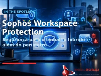 Sophos Workspace Protection para segurança do trabalho híbrido