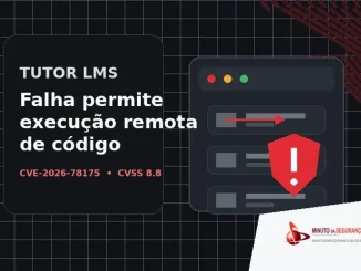 Tutor LMS: falha CVE-2026-78175 pode permitir execução remota de código