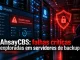 AhsayCBS: falhas críticas exploradas contra servidores de backup