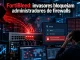 Ilustração da campanha FortiBleed com ataque a firewall e bloqueio de administradores