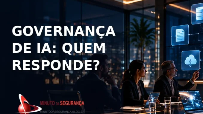 Governança de IA: quem responde pelas decisões e riscos corporativos?