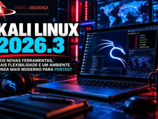 Kali Linux 2026.3: seis novas ferramentas para Pentest — capa do Blog Minuto da Segurança